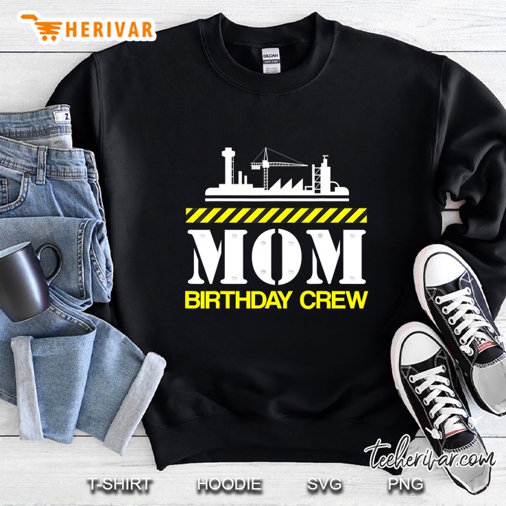 Mom Birthday Crew Sweatshirt