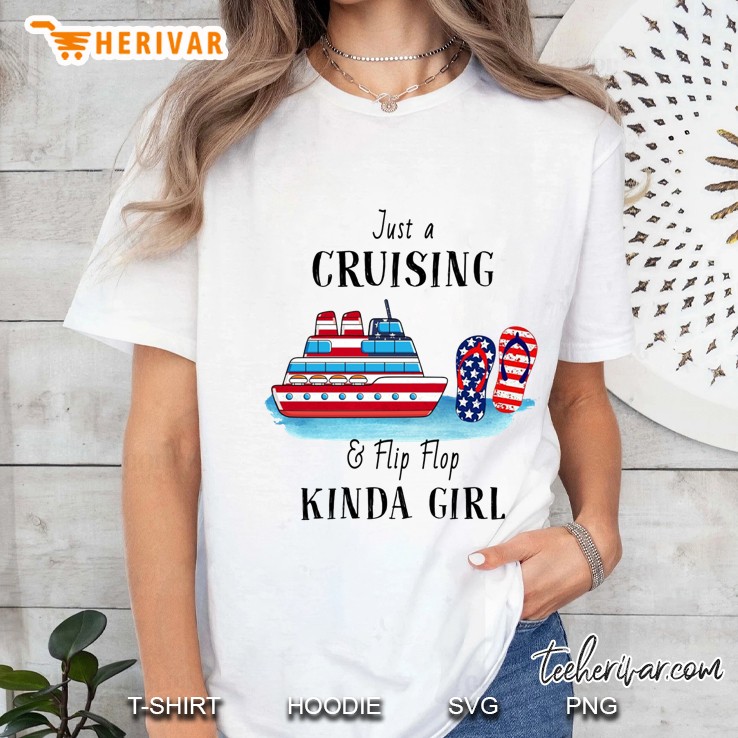 Just A Cruising & Flip Flop Kinda Girl American Flag Version Ladies Tee