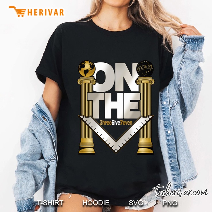 On The Three Five Seven Freemasonry Version Ladies Tee