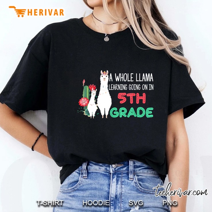 A Whole Llama Learning Going On In 5th Grade Ladies Tee