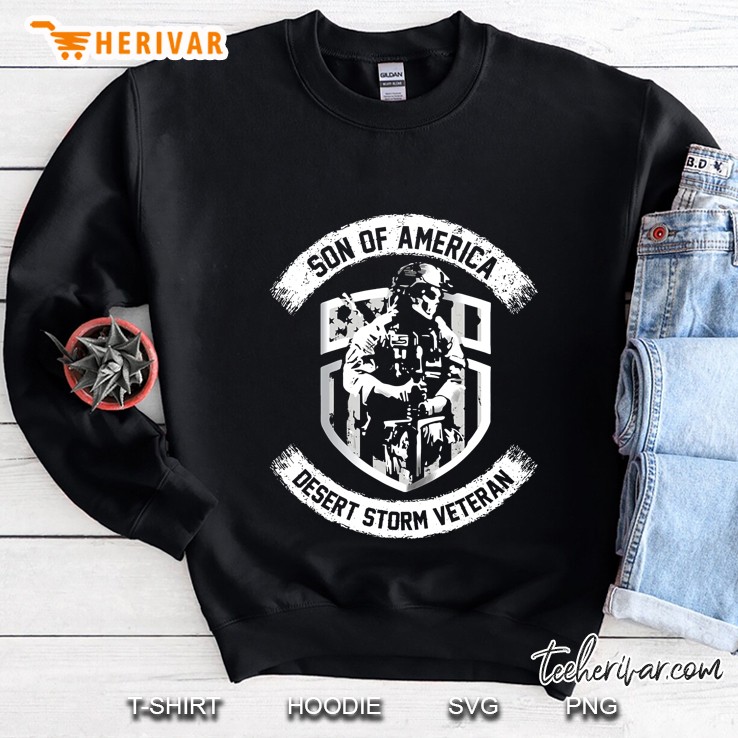 Son Of America Desert Storm Veteran Sweatshirt