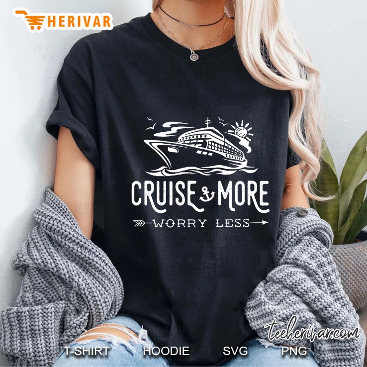 Cruise More Worry Less Ladies Tee