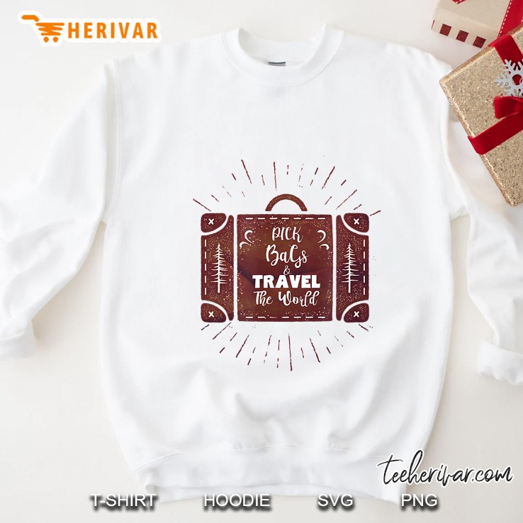 Pick Bags & Travel The World Sweatshirt