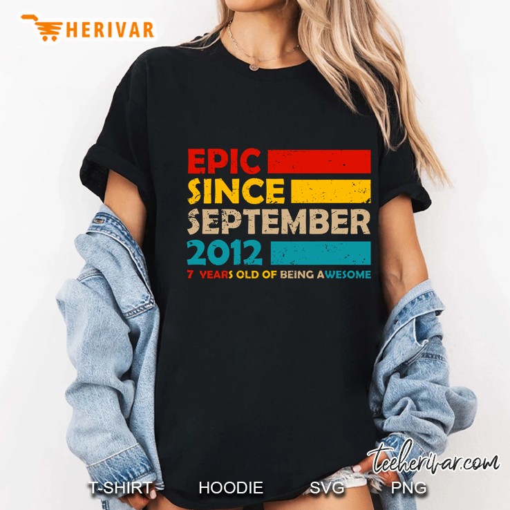 Epic Since September 2012 7 Years Old Of Being Awesome Vintage Version Ladies Tee