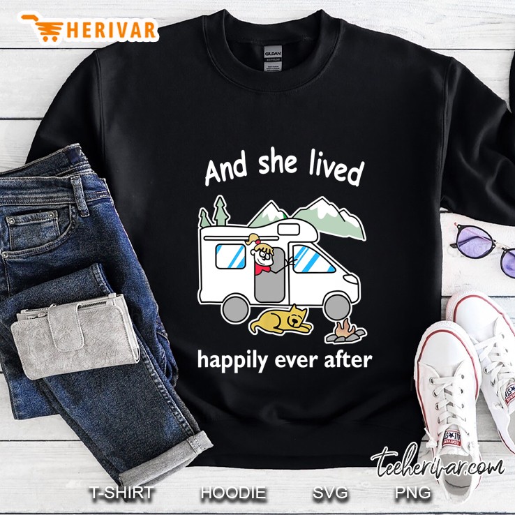 And She Lived Happily Ever After Camping Girl Version2 Sweatshirt