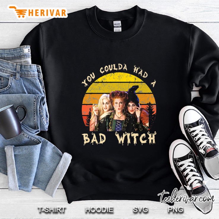 You Coulda Had A Bad Witch Hocus Pocus Vintage Version Sweatshirt