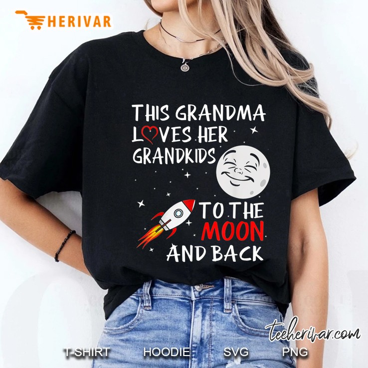 This Grandma Loves Her Grandkids To The Moon And Back Ladies Tee