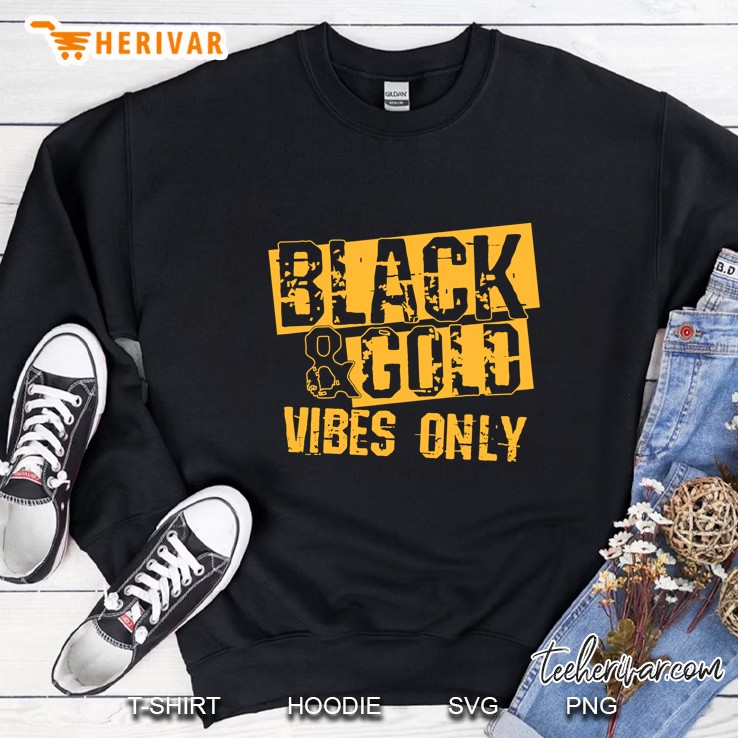 Black & Gold Vibes Only Sweatshirt