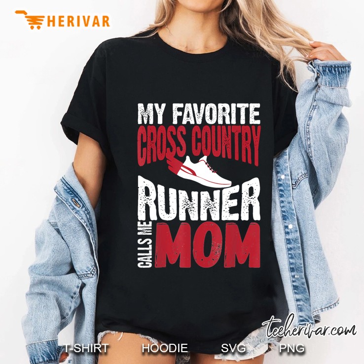 My Favorite Cross Country Runner Calls Me Mom Ladies Tee