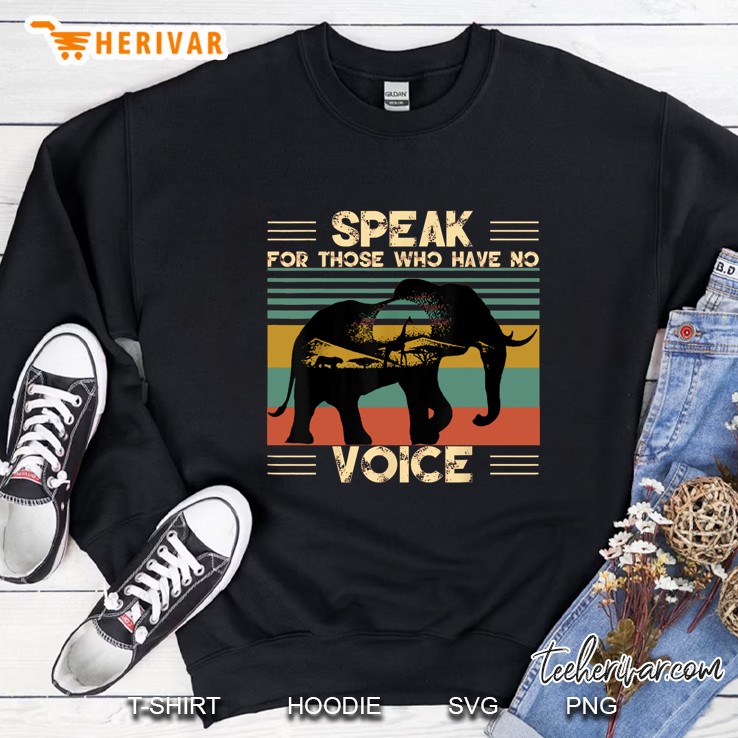 Speak For Those Who Have No Voice Elephant Vintage Version Sweatshirt