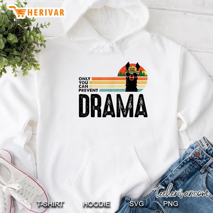 Only You Can Prevent Drama Llama Vintage Version2 Hoodie