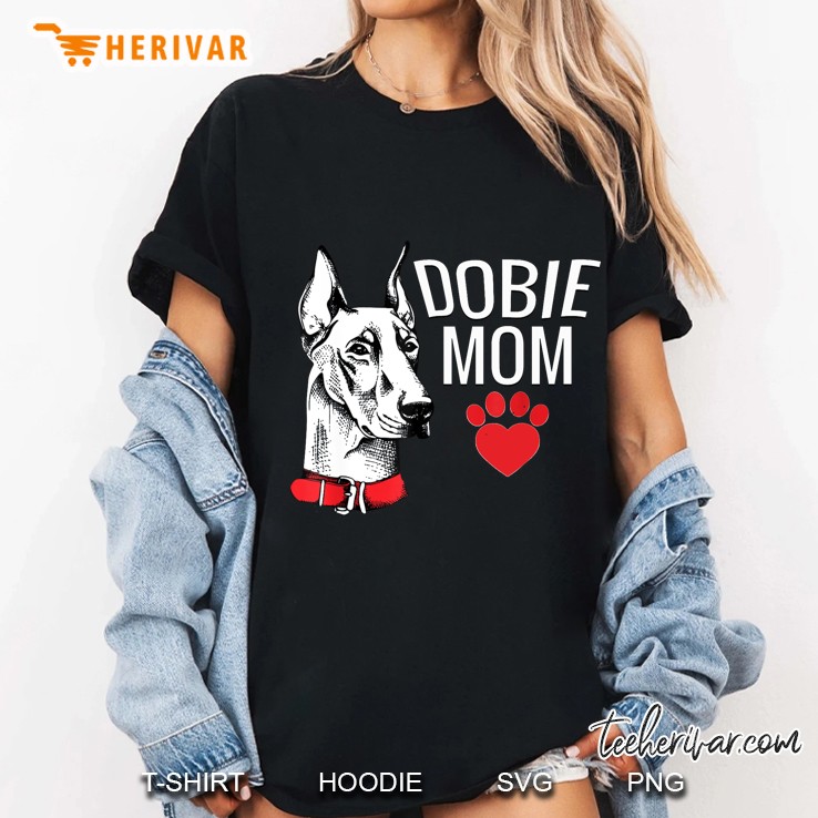 Dobie Mom Dobermann Lover Ladies Tee