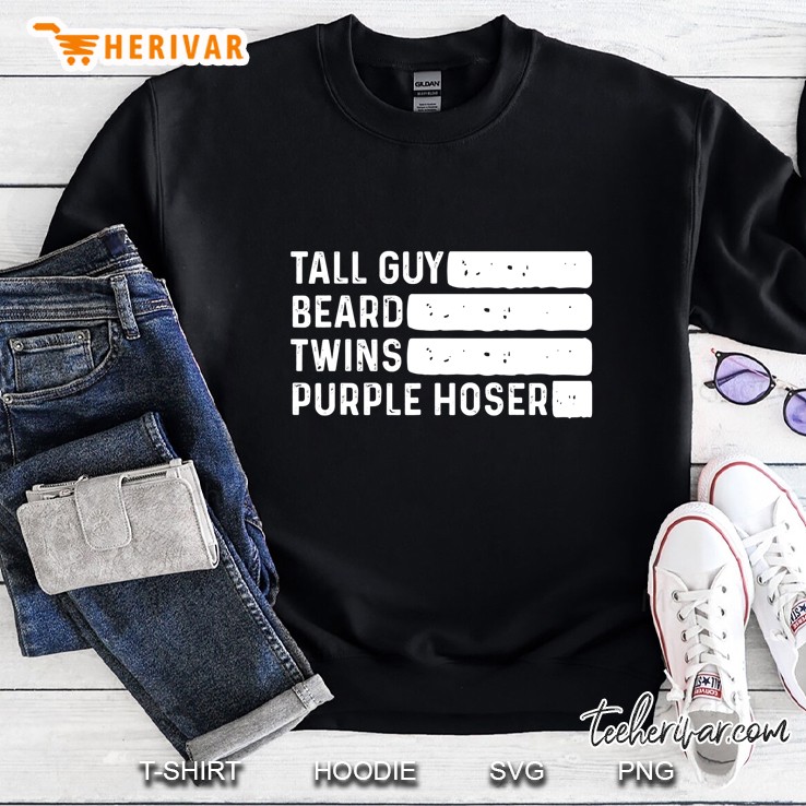 Tall Guy Beard Twins Purple Hoser Sweatshirt