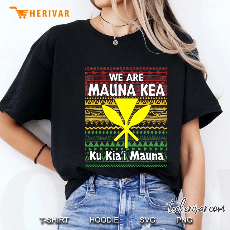 We Are Mauna Kea Ku Kia