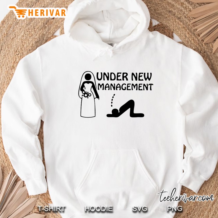 Under New Management Marriage Hoodie