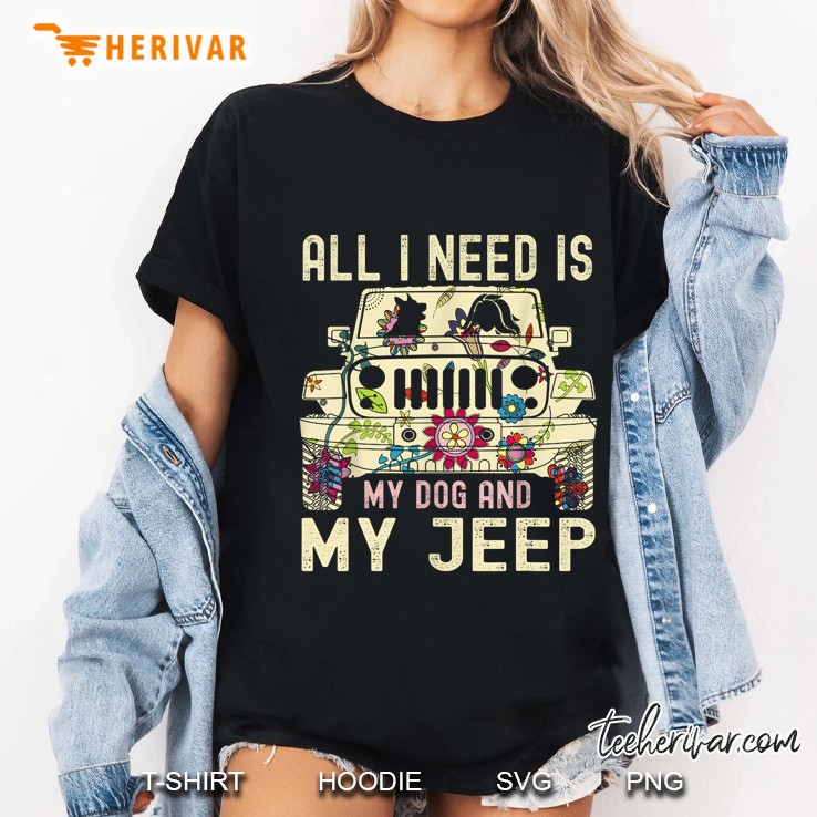 All I Need Is My Dog And My Jeep Floral Version Ladies Tee