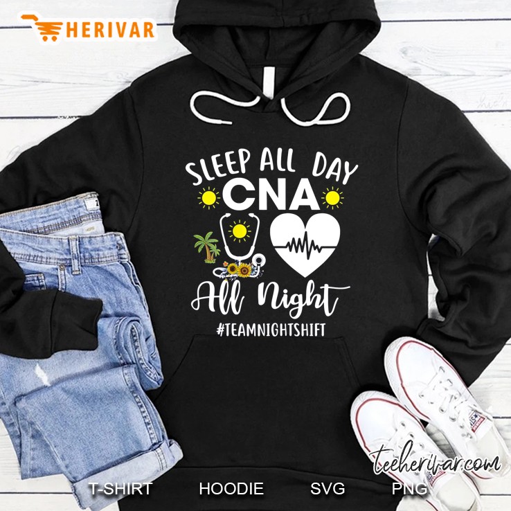 Sleep All Day CNA All Night #Teamnightshift Black Version Hoodie