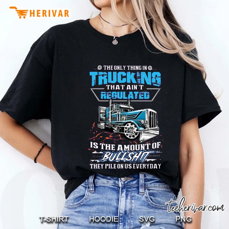 The Only Thing In Trucking That Ain