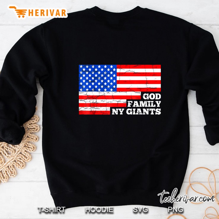 God Family NY Giants American Flag Version Sweatshirt