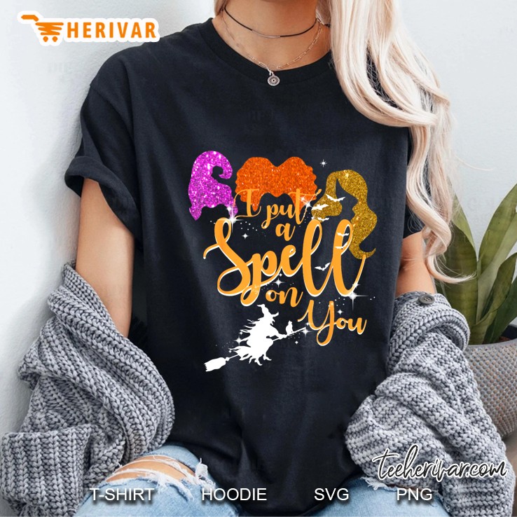 I Put A Spell On You Hocus Pocus Glitter Version Ladies Tee