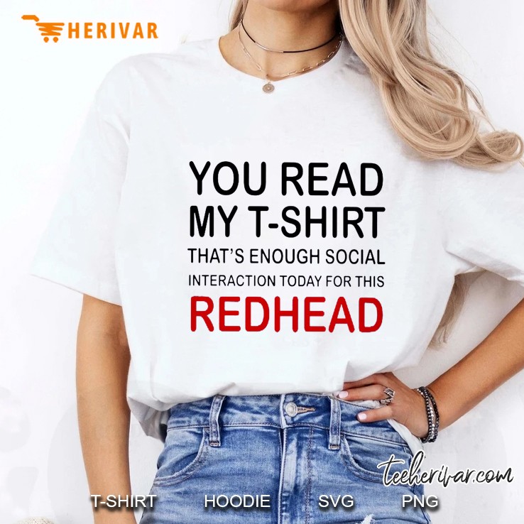 You Read My T-Shirt That