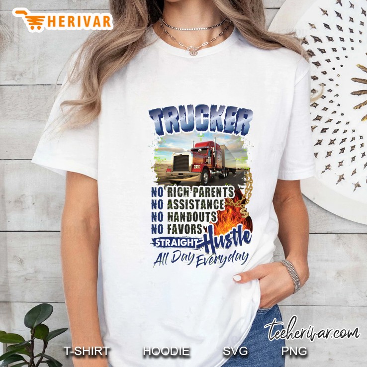 Trucker No Rick Parents No Assistance No Handouts No Favors White Version Ladies Tee