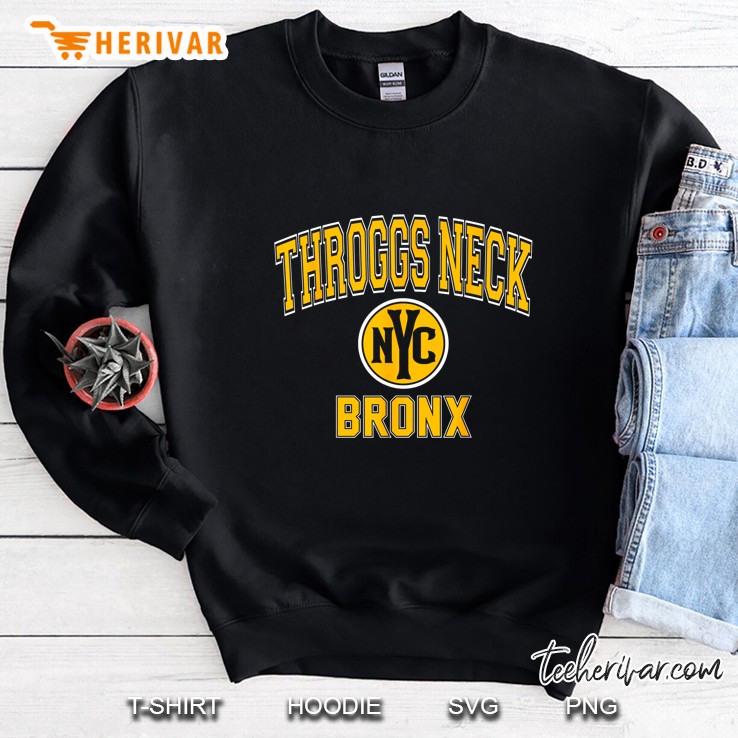Throggs Neck NYC Bronx Sweatshirt