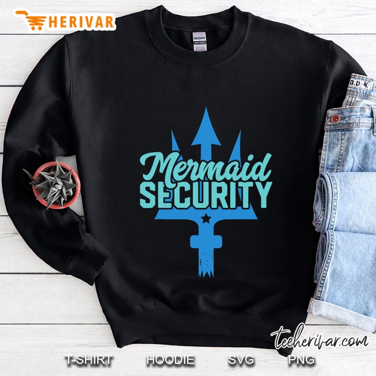 Mermaid Security Version2 Sweatshirt