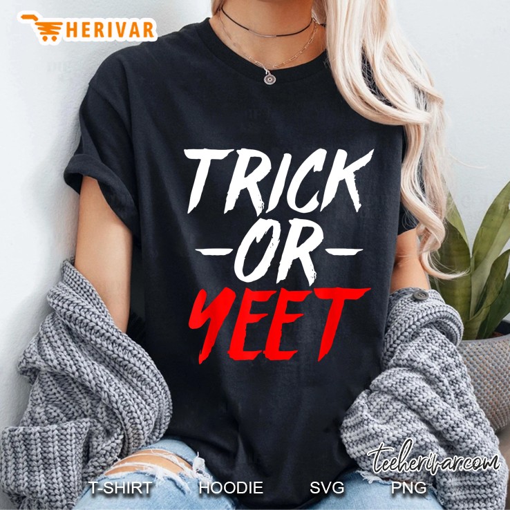 Trick Or Yeet Hoodie