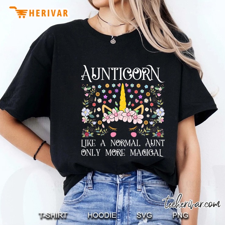 Aunticorn Like A Normal Aunt Only More Magical Floral Version Ladies Tee