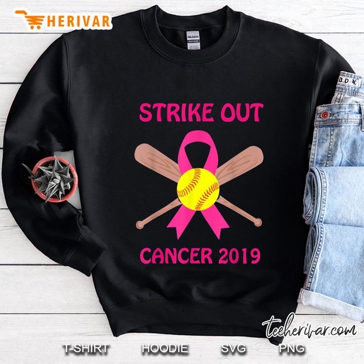 Strike Out Cancer 2019 Softball Breast Cancer Awareness Sweatshirt