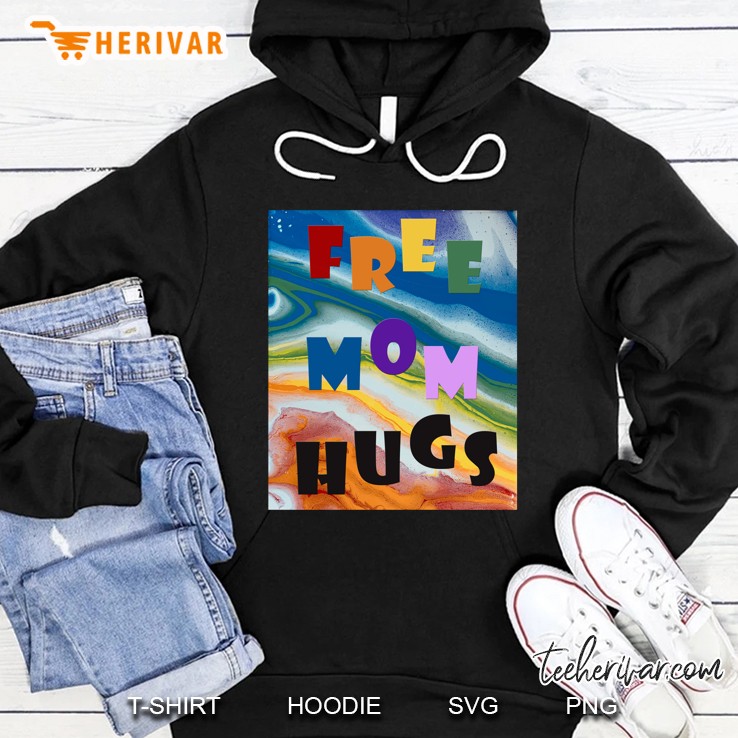 Free Mom Hugs LGBT Pride Watercolor Version Hoodie
