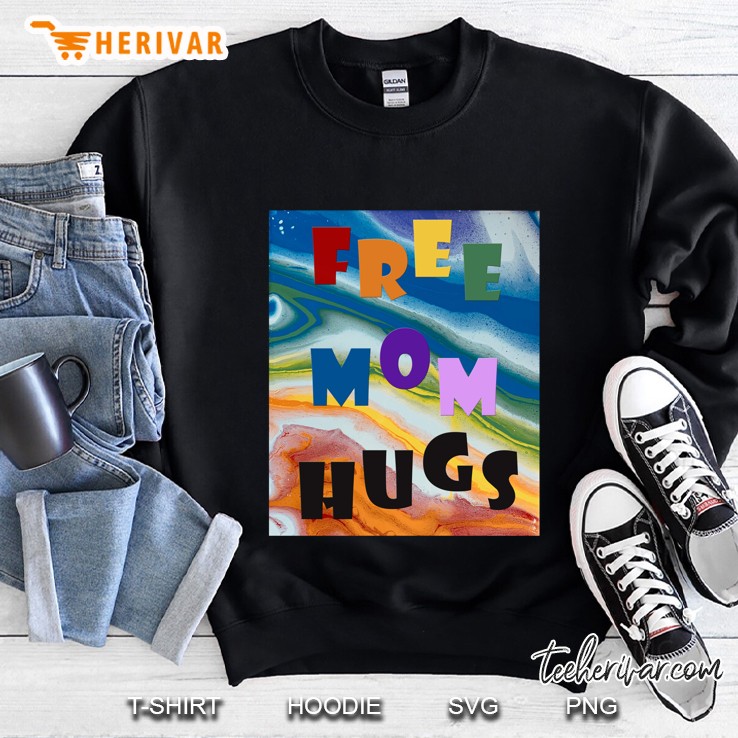 Free Mom Hugs LGBT Pride Watercolor Version Sweatshirt