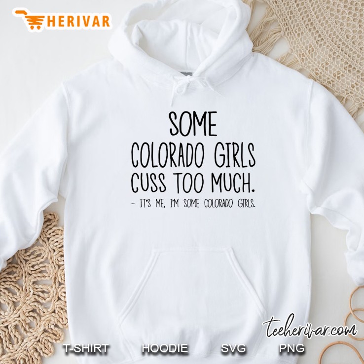 Some Colorado Girls Cuss Too Much It