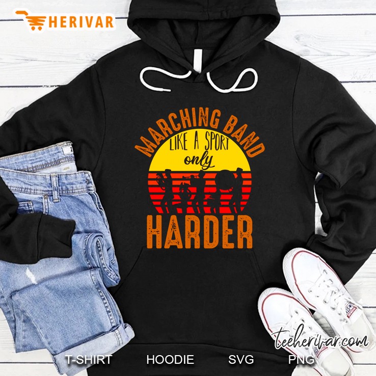 Marching Band Like A Sport Only Harder Vintage Version Hoodie