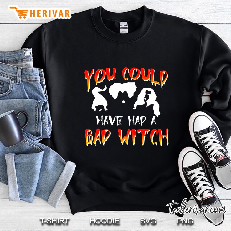 You Coulda Had Bad Witch Hocus Pocus Vesion2 Sweatshirt