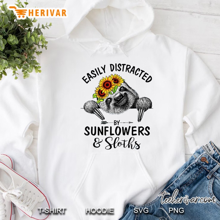 Easily Distracted By Sunflowers & Sloths Hoodie