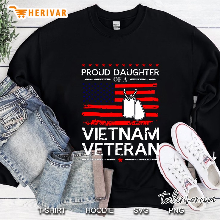 Proud Daughter Of A Vietnam Veteran Sweatshirt
