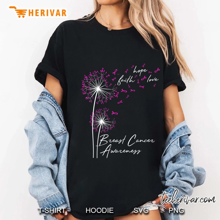 Hope Faith Love Breast Cancer Awareness Dandelion Version Ladies Tee
