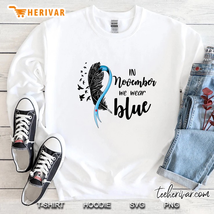 In November We Wear Blue Diabetes Awareness Feather Version Sweatshirt