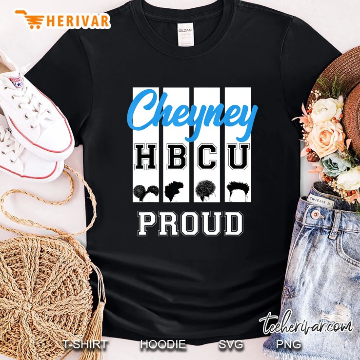 Cheyney HBCU Proud Shirt