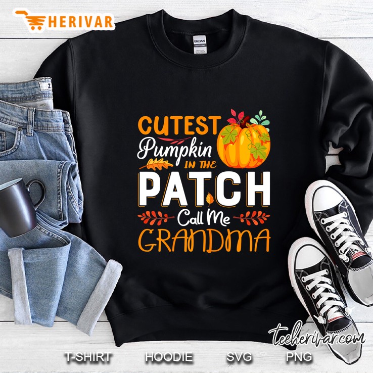 Cutest Pumpkin In The Patch Call Me Grandma Halloween Sweatshirt