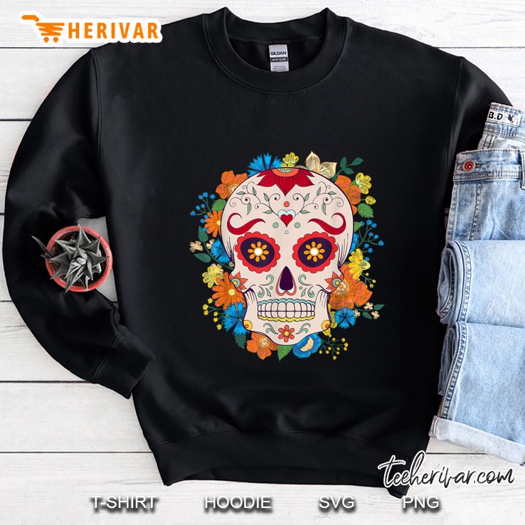 Suger Skull Day Of The Death Dia De Los Muertos Sweatshirt