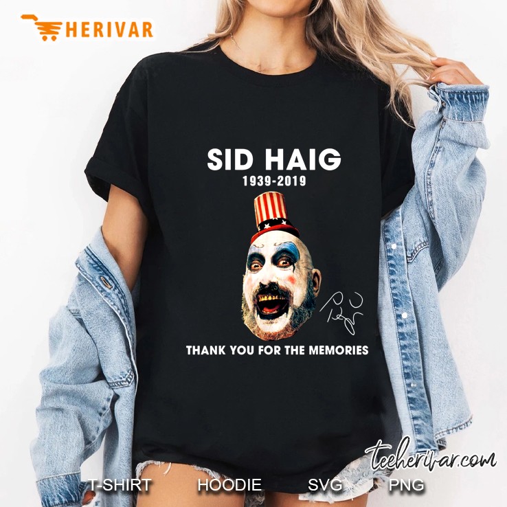 Sid Haig 1939-2019 Thank You For The Memories Colorful Version Ladies Tee