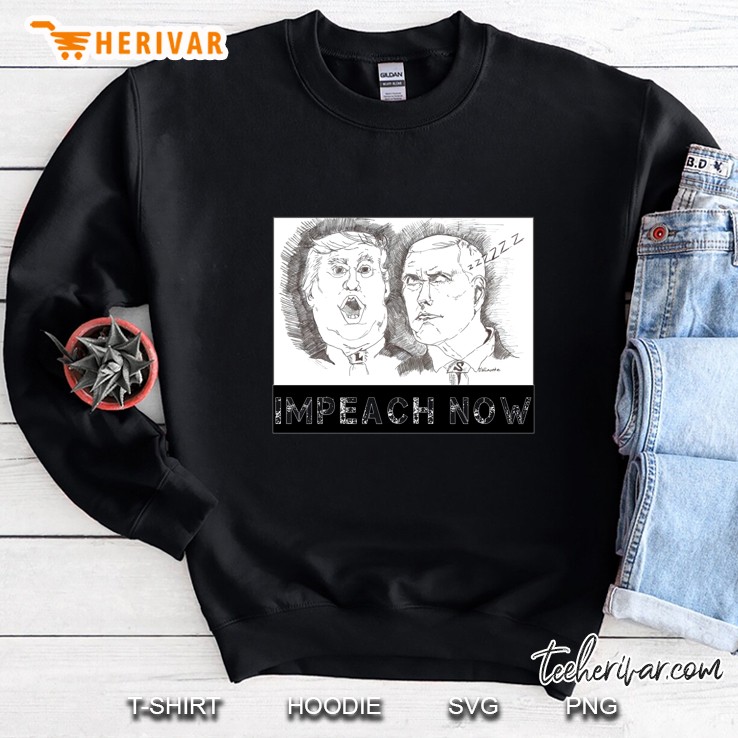 Impeach Now Political Statement Sweatshirt