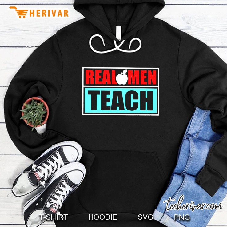 Real Men Teach Hoodie