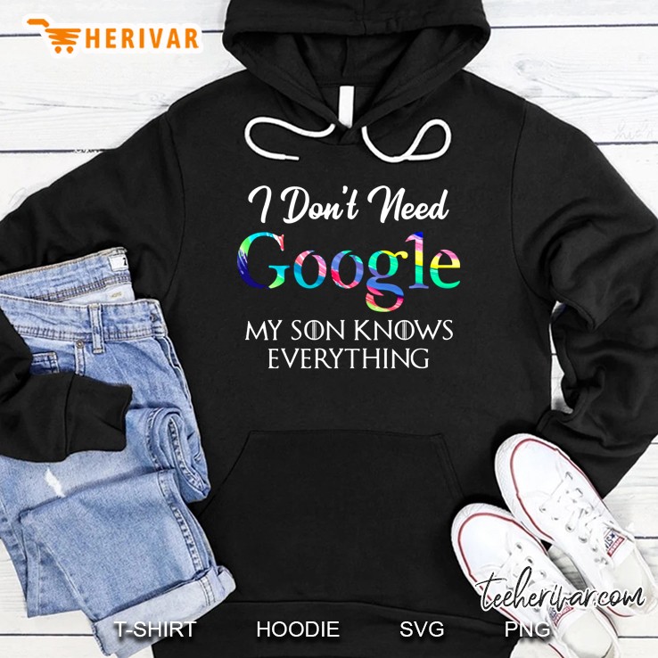 I Don't Need Google My Son Knows Everything Mugs