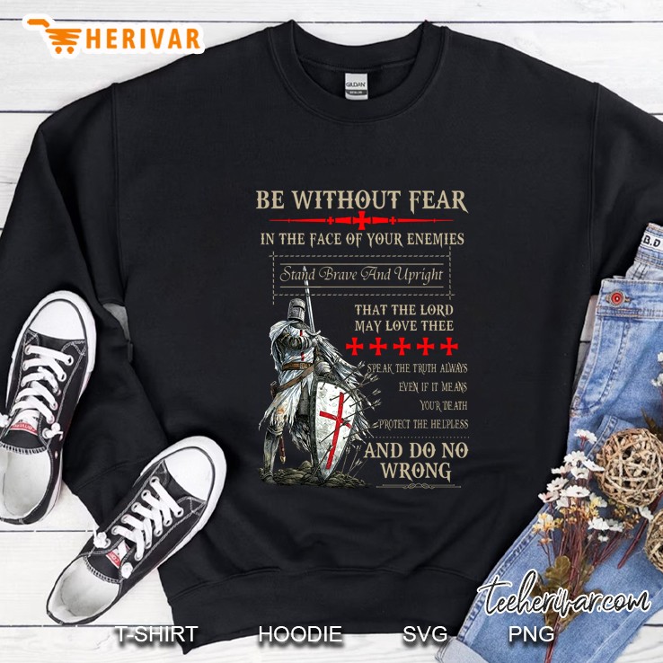 Be Without Fear In The Face Of Your Enemies Knights Templar Sweatshirt