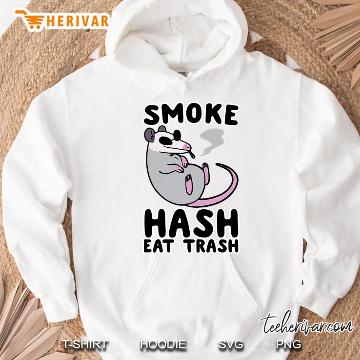 Smoke Hash Eat Trash Hoodie