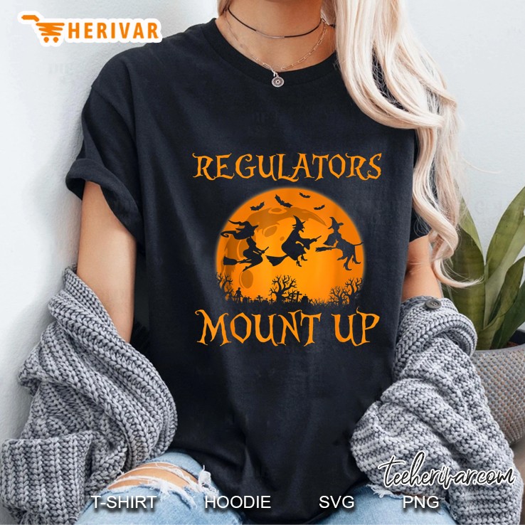 Regulators Mount Up Witch Halloween Ladies Tee
